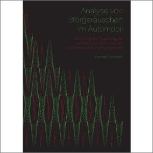 Analyse Von Storgerauschen Im Automobil