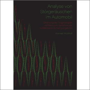 Analyse Von Storgerauschen Im Automobil